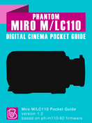 Phantom Miro M/LC110 Digital Cinema Pocket Guide Phantom Miro M/LC110 Pocket Guide Cover