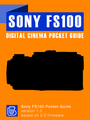 Sony FS100 Pocket Guide Cover