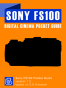 Sony FS100 Pocket Guide Cover