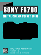 Sony FS700 Pocket Guide Cover