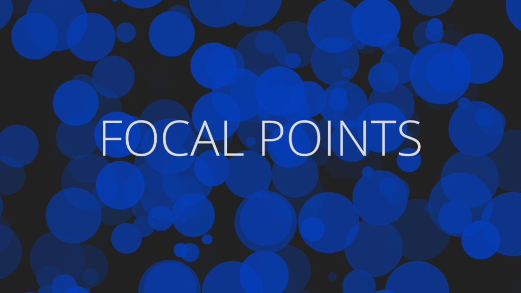 Focal Points: A Weekly Resource from The Black and Blue
